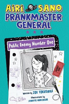 Airi Sano, Prankmaster General: Public Enemy Number One book