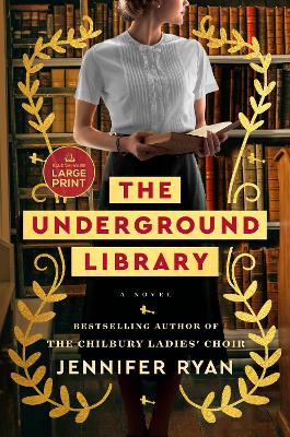 The Underground Library: A Novel book