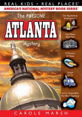 The Awesome Atlanta Mystery by Carole Marsh