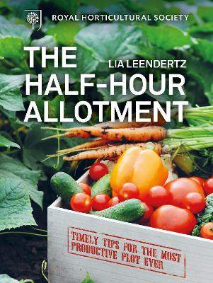 RHS Half Hour Allotment by Royal Horticultural Society