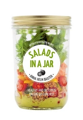 Hachette Healthy Living: Salads in a Jar book