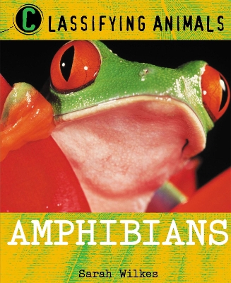 Classifying Animals: Amphibians book
