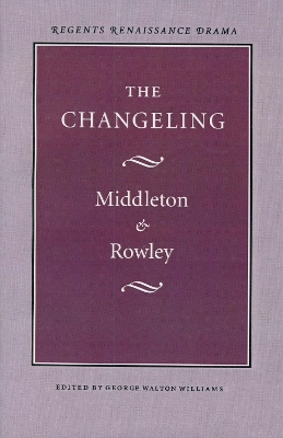 The Changeling by Thomas Middleton