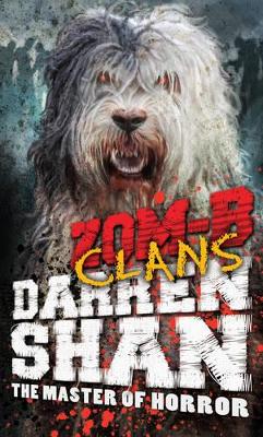ZOM-B Clans by Darren Shan