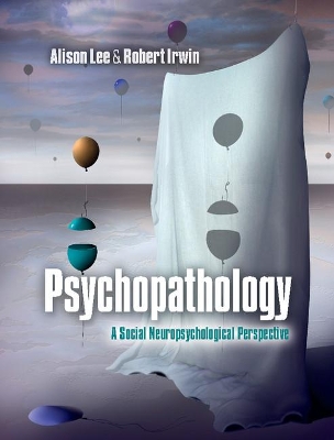 Psychopathology by Alison Lee