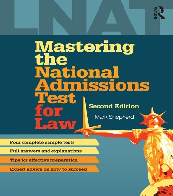 Mastering the National Admissions Test for Law by Mark Shepherd