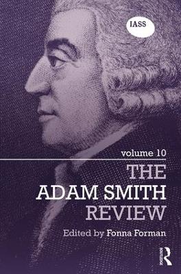 The Adam Smith Review: Volume 10 book