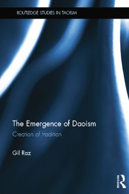 The Emergence of Daoism by Gil Raz