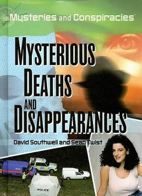 Mysterious Deaths and Disappearances book