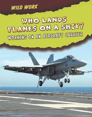 Who Lands Planes on a Ship? book