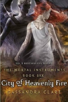Mortal Instruments 6: City of Heavenly Fire book