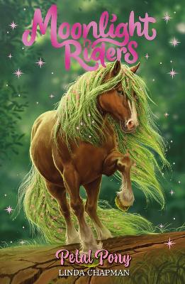 Moonlight Riders: Petal Pony: Book 3 book