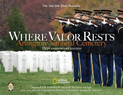 Where Valor Rests by Rick Atkinson