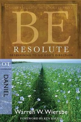 Be Resolute - Daniel book