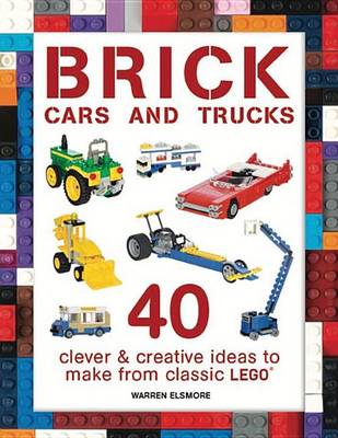 Brick Cars and Trucks book