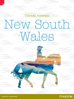 Discovering History (Upper Primary) Colonial Australia: New South Wales (Reading Level 27/F&P Level R) book