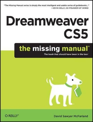 Dreamweaver CS5: The Missing Manual by David Sawyer McFarland