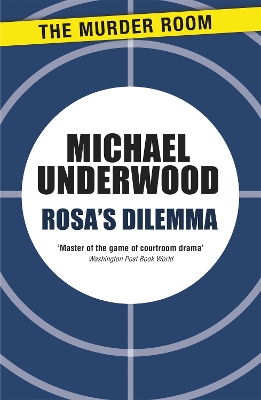 Rosa's Dilemma book