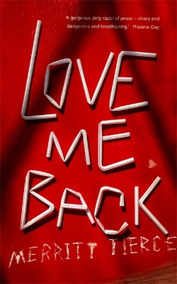Love Me Back book