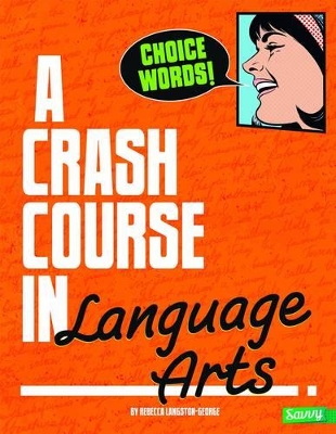 Crash Course in Language Arts book
