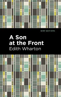 A Son at the Front by Edith Wharton