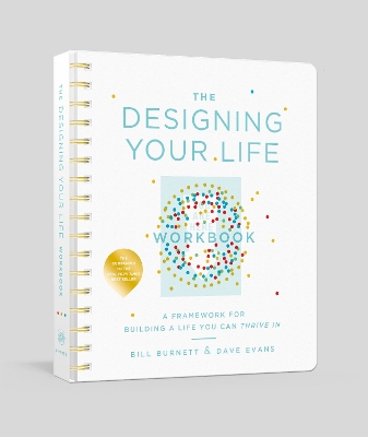 The Designing Your Life Workbook by Bill Burnett