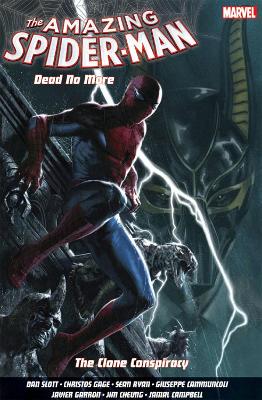 Amazing Spider-man Worldwide Vol. 5: The Clone Conspiracy by Dan Slott