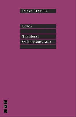 The House of Bernarda Alba by Federico García Lorca