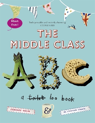 The Middle-Class ABC by Fi Cotter Craig