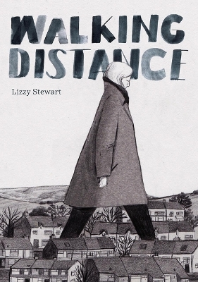 Walking Distance by Lizzy Stewart