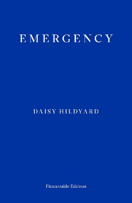 Emergency by Daisy Hildyard