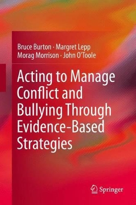 Acting to Manage Conflict and Bullying Through Evidence-Based Strategies book