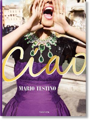 Mario Testino. Ciao. Omaggio all’Italia book