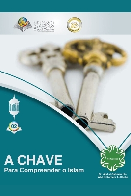 A Chave para Compreender o Islam - Translation -The Key to Understanding Islam book