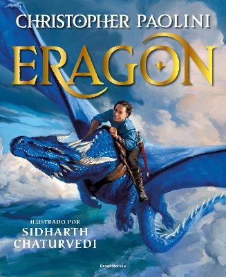 Eragon: Edición Ilustrada / Eragon: The Illustrated Edition book