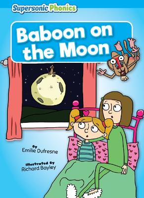 Baboon on the Moon by Emilie Dufresne