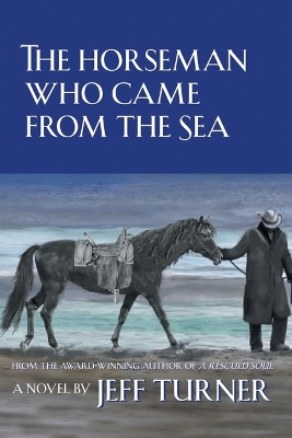 The Horseman Who Came from the Sea book