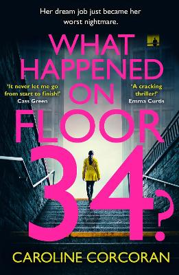 What Happened on Floor 34? by Caroline Corcoran