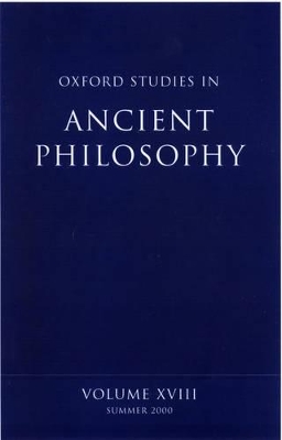 Oxford Studies in Ancient Philosophy: Volume XVIII book