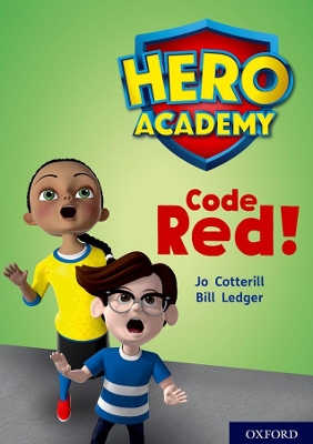 Hero Academy: Oxford Level 12, Lime+ Book Band: Code Red! book