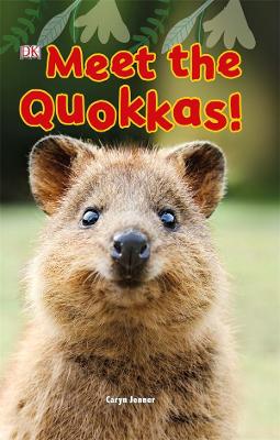 Meet the Quokkas!: DK Reader Level 2 book