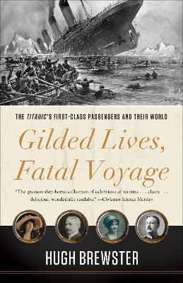 Gilded Lives, Fatal Voyage book