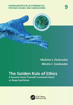 The Golden Rule of Ethics: A Dynamic Game-Theoretic Framework Based on Berge Equilibrium by Vladislav I. Zhukovskiy