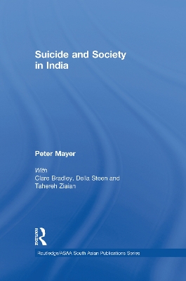 Suicide and Society in India by Lindsay St Claire