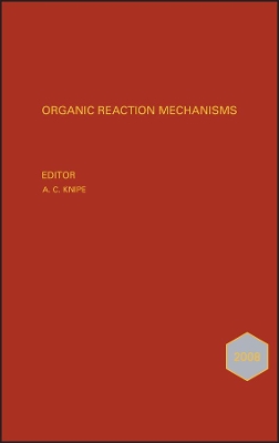 Organic Reaction Mechanisms by A. C. Knipe