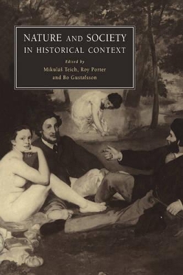 Nature and Society in Historical Context book