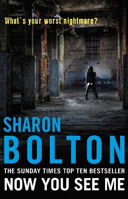 Now You See Me by Sharon Bolton