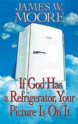 If God Has A Refrigerator book