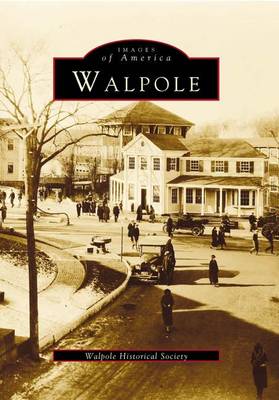 Walpole by Walpole Historical Society