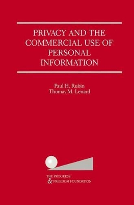 Privacy and the Commercial Use of Personal Information book